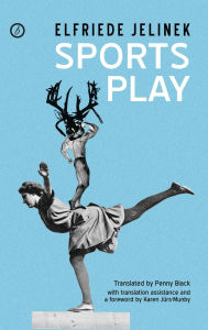 Title: Sports Play, Author: Elfriede Jelinek