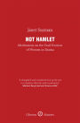 Not Hamlet: Meditations on the Frail Position of Women in Drama