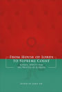 From House of Lords to Supreme Court: Judges, Jurists and the Process of Judging