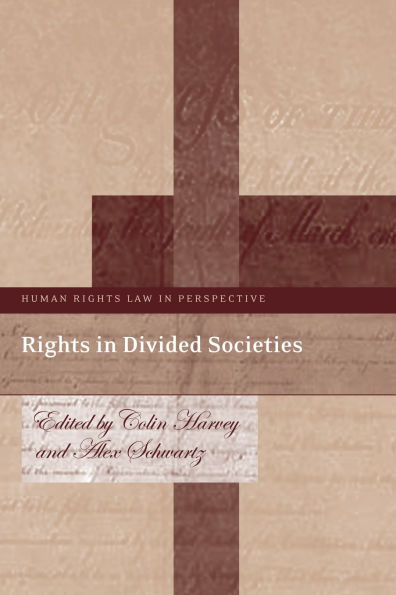 Rights Divided Societies