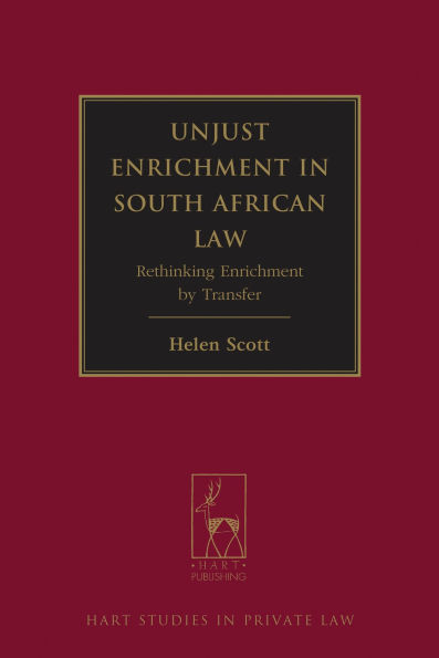 Unjust Enrichment South African Law: Rethinking by Transfer