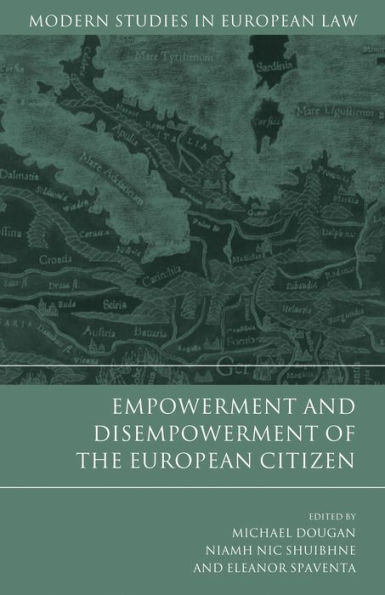 Empowerment and Disempowerment of the European Citizen