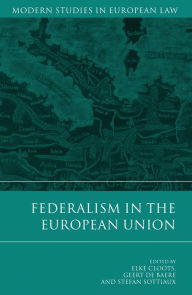 Title: Federalism in the European Union, Author: Hart Publishing