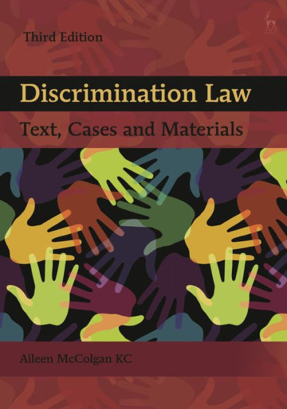 Discrimination Law: Text, Cases and Materials / Edition 3