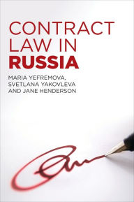 Title: Contract Law in Russia, Author: Maria Yefremova