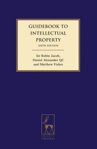 Title: Guidebook to Intellectual Property, Author: Robin Jacob