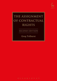 Title: The Assignment of Contractual Rights / Edition 2, Author: Gregory J. Tolhurst
