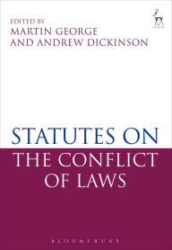 Title: Statutes on the Conflict of Laws, Author: Martin P George