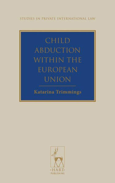 Child Abduction within the European Union