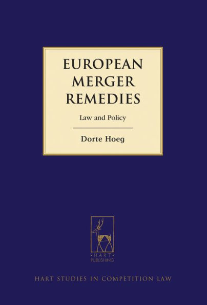 European Merger Remedies: Law and Policy