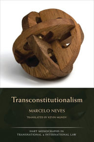 Title: Transconstitutionalism, Author: Marcelo Neves