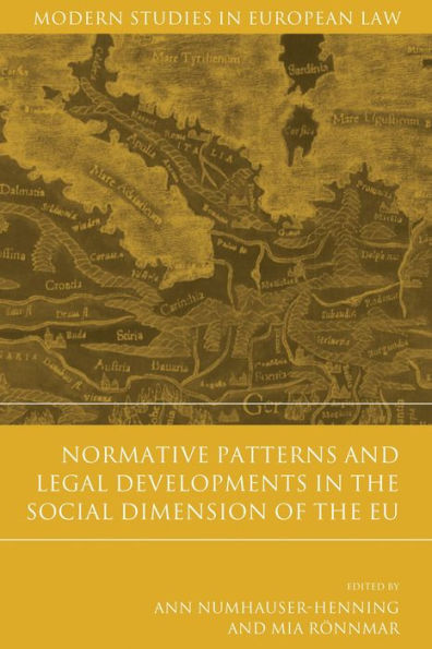 Normative Patterns and Legal Developments the Social Dimension of EU