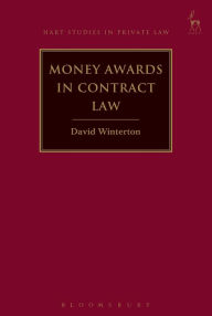 Title: Money Awards for Breach of Contract, Author: David Winterton