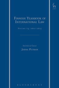 Title: Finnish Yearbook of International Law, Volume 23, 2012-2013, Author: Jarna Petman