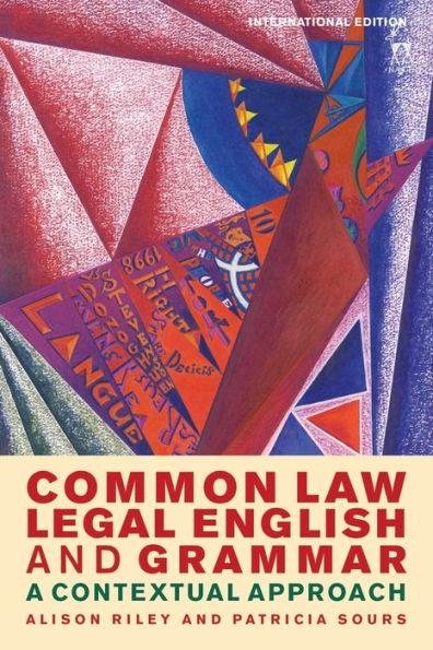 Common Law Legal English and Grammar: A Contextual Approach