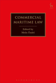 Title: Commercial Maritime Law, Author: Melis Özdel