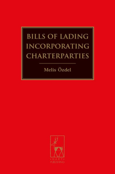 Bills of Lading Incorporating Charterparties