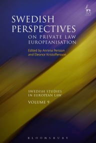 Title: Swedish Perspectives on Private Law Europeanisation, Author: Annina H Persson