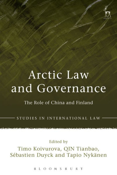 Arctic Law and Governance: The Role of China and Finland