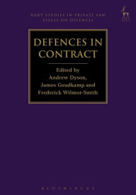 Title: Defences in Contract, Author: Andrew Dyson