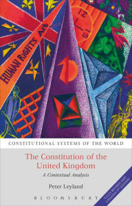 Title: The Constitution of the United Kingdom: A Contextual Analysis, Author: Peter Leyland