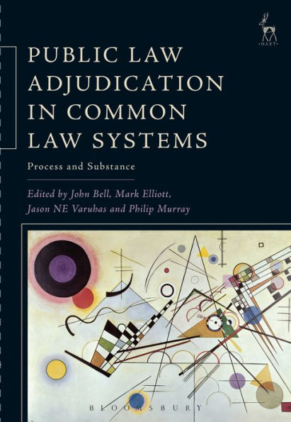 Public Law Adjudication in Common Law Systems: Process and Substance