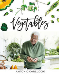 Title: Vegetables, Author: Antonio Carluccio