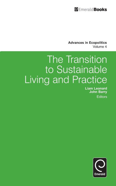 The Transition to Sustainable Living and Practice