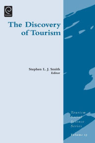 Title: Discovery of Tourism, Author: Stephen L.J. Smith