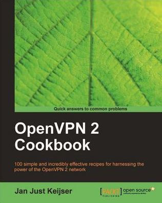 OpenVPN 2 Cookbook