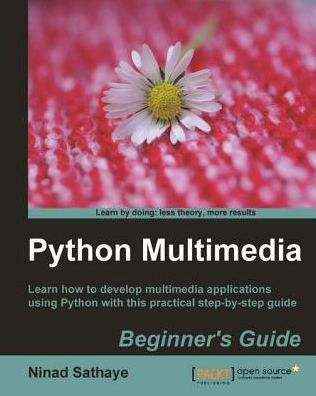 Python Multimedia Beginner's Guide