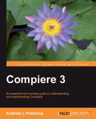 Title: Compiere 3, Author: Andries L Pretorius