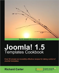 Title: Joomla! 1.5 Templates Cookbook, Author: Richard Carter