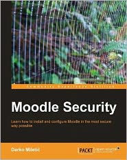 Title: Moodle Security, Author: Darko Miletic
