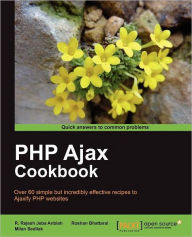 Title: PHP Ajax Cookbook, Author: Milan Sedliak