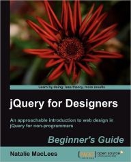 Title: Jquery for Designers: Beginner's Guide, Author: N. Maclees