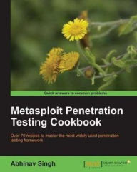 Title: Metasploit Penetration Testing Cookbook, Author: Abhinav Singh