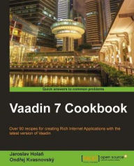 Title: Vaadin 7 Cookbook, Author: Jaroslav Holan