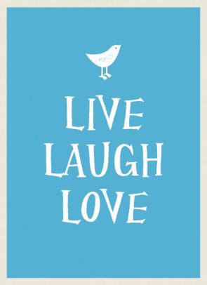 Live Laugh Love By Summersdale Hardcover Barnes Noble