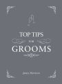 Top Tips for Grooms