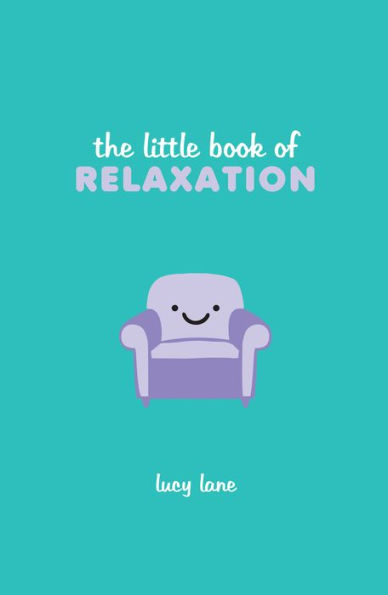 Little Book of Relaxation