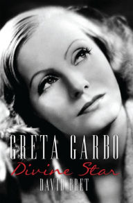 Title: Greta Garbo: A Divine Star, Author: David Bret