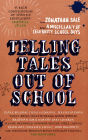 Telling Tales Out of School: A Miscellany of Celebrity School Days
