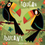 Title: Toucan Toucan't, Author: Peter Francis-Browne