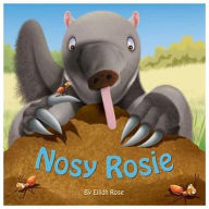 Title: Nosy Rosie, Author: Eilidh Rose