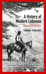 Title: A History of Modern Lebanon, Author: Fawwaz Traboulsi