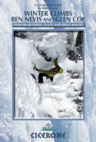 Title: Winter Climbs Ben Nevis and Glen Coe, Author: Mike Pescod