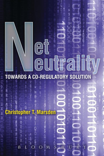 Net Neutrality: Towards a Co-Regulatory Solution