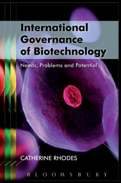 International Governance of Biotechnology