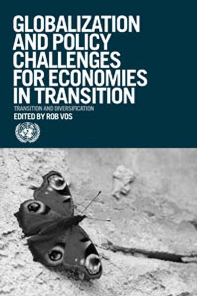 Globalization and Economic Diversification: Policy Challenges for Economies Transition